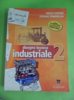 disegno tecnico industriale 2 - SENZA CD ROM