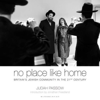 no place like home - britain\'s jewish community in the 21st century