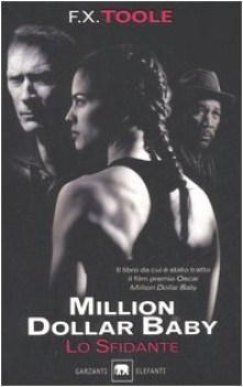 million dollar baby - lo sfidante