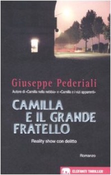 camilla e il grande fratello