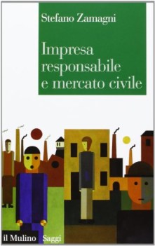 impresa responsabile e mercato civile