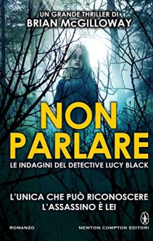 non parlare - le indagini del detective lucy black