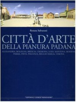 citta d\'arte della pianura padana