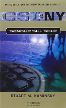 csi:ny sangue sul sole
