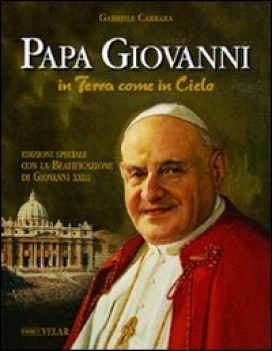 papa giovanni in terra come in cielo