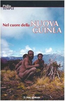 nel cuore della nuova guinea
