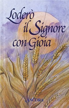 loder il signore con gioia