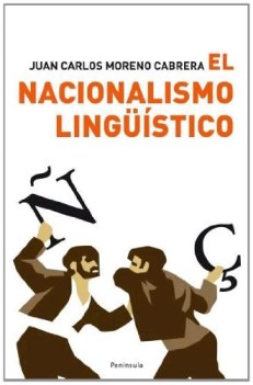 nacionalismo linguistico - una ideologia destructiva