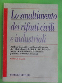 smaltimento dei rifiuti civili e industriali