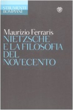 nietzsche e la filosofia del novecento