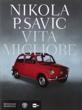vita migliore