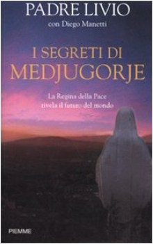 segreti di medjugorje