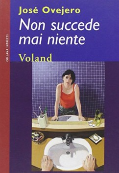 non succede mai niente