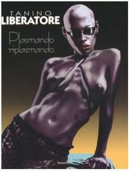 Plasmando riplasmando. Disegni illustrazioni schizzi matite chine colori