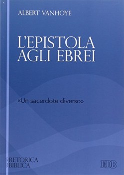 epistola agli ebrei un sacerdote diverso