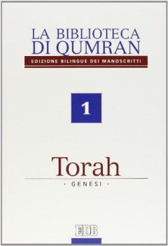 biblioteca di qumran ed. bilingue dei manoscritti