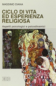 ciclo di vita ed esperienza religiosa