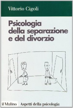 psicologia della separazione e del divorzio
