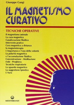 magnetismo curativo tecniche operative