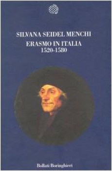erasmo in italia 1520-1580