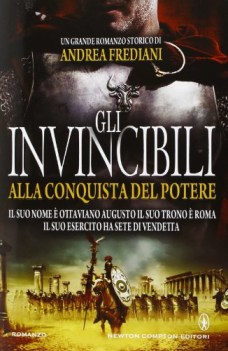 invincibili alla conquista del potere