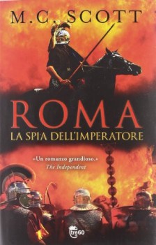 roma la spia dell\'imperatore