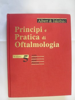 principi e pratica di oftalmologia vol. 5