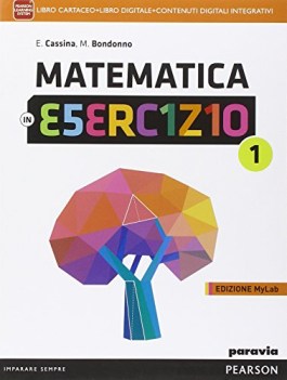 matematica in esercizio mylab 2 +eb matematica x superiori