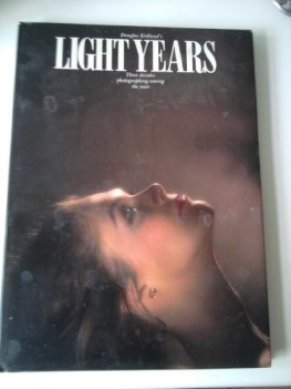 light years three decades photographing