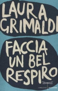 faccia un bel respito