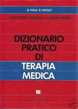 dizionario pratico di terapia medica