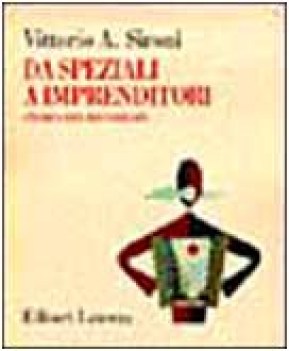 da speziali a imprenditori storia dei recordati