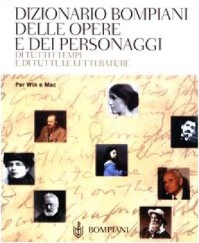 dizionario bompiani delle opere e dei personaggi