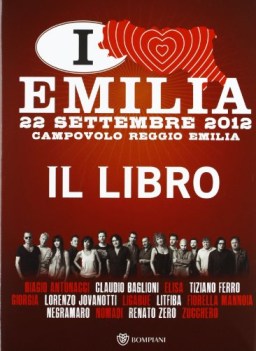 italia loves emilia il libro 22 settembre 2012 campovolo reggio emilia
