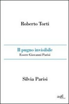 pugno invisibile essere giovanni parisi