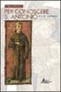 per conoscere s. antonio