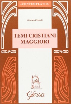 temi cristiani maggiori