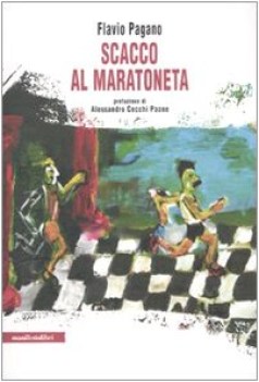 scacco al maratoneta