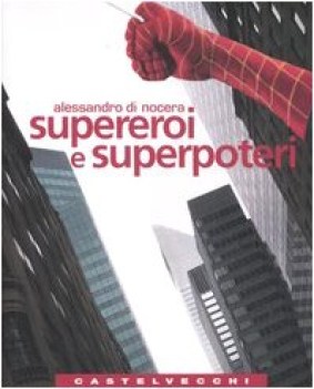 supereroi e superpoteri