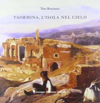 taormina l\'isola nel cielo