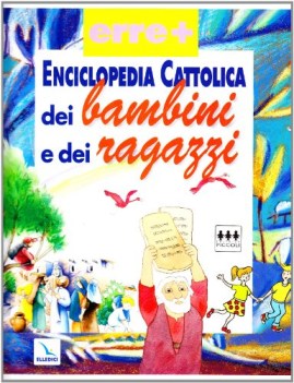 enciclopedia cattolica dei bambini e dei ragazzi