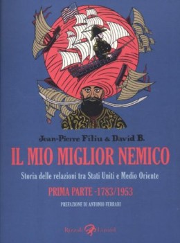 mio migliore nemico. prima parte 1783 1953 graphic novel