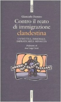 contro il reato di immigrazione clandestina
