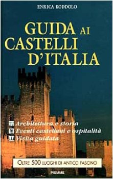 guida ai castelli d\'italia