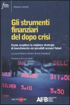 strumenti finanziari del dopo crisi