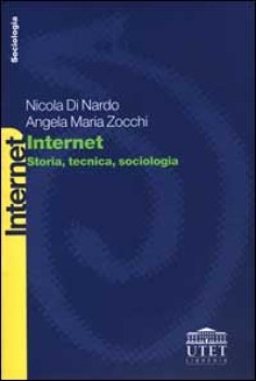 internet storia tecnica sociologia