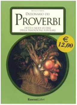dizionario dei proverbi detti e modi di dire