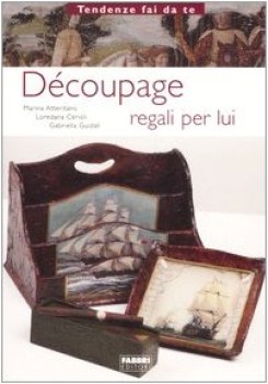 decoupage regali per lui