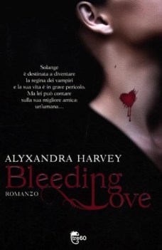 bleeding love