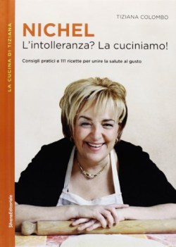 nichel intolleranza la cuciniamo